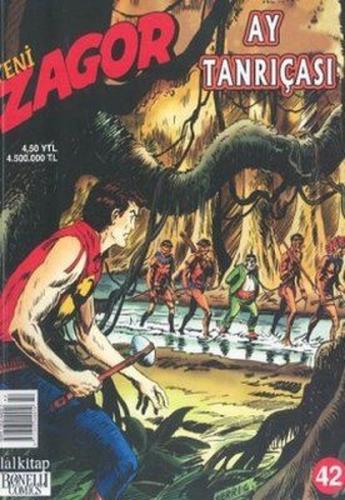 Yeni Zagor Sayı: 42 Ay Tanrıçası