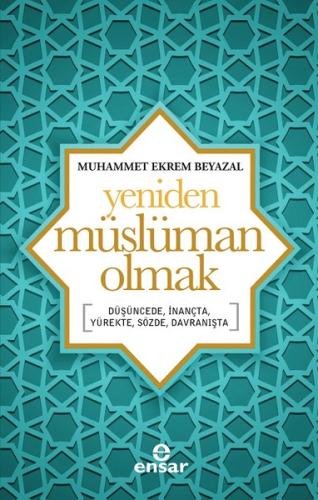 Yeniden Müslüman Olmak