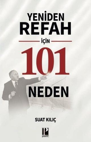 Yeniden Refah İçin 101 Neden | Kitap Ambarı