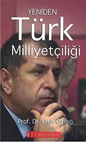 Yeniden Türk Milliyetçiliği | Kitap Ambarı