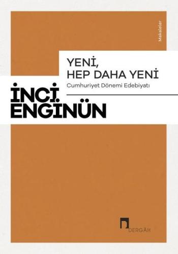 YeniHep Daha Yeni - Cumhuriyet Dönemi Edebiyatı | Kitap Ambarı