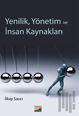 Yenilik, Yönetim ve İnsan Kaynakları