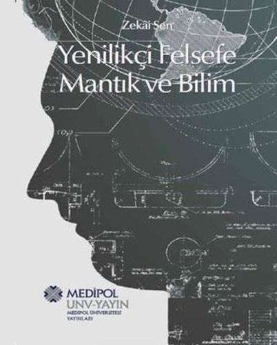Yenilikçi Felsefe Mantık ve Bilim | Kitap Ambarı