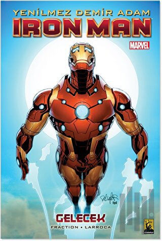 Yenilmez Demir Adam Iron Man Cilt 11 - Gelecek | Kitap Ambarı