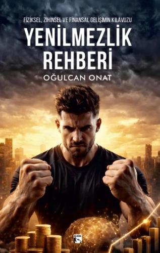 Yenilmezlik Rehberi | Kitap Ambarı