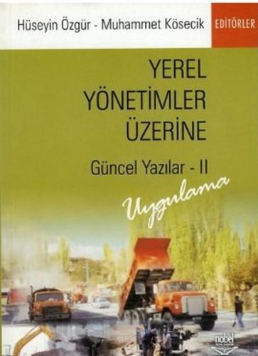 Yerel Yönetimler Üzerine Güncel Yazılar - II
