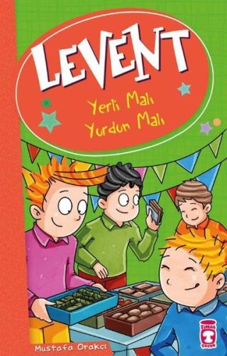 Yerli Malı Yurdun Malı-Levent