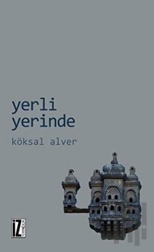 Yerli Yerinde | Kitap Ambarı