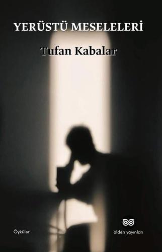 Yerüstü Meseleleri | Kitap Ambarı