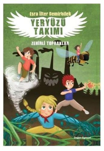 Zehirli Topraklar - Yeryüzü Takımı 2 | Kitap Ambarı