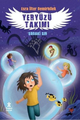Yeryüzü Takımı 3 Sudaki Sır | Kitap Ambarı