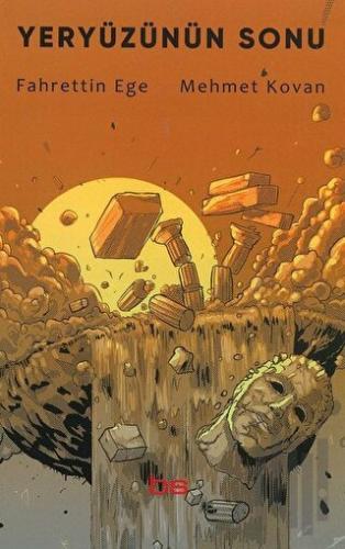 Yeryüzünün Sonu | Kitap Ambarı