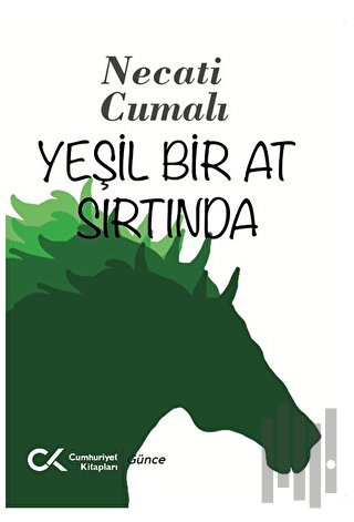Yeşil Bir At Sırtında | Kitap Ambarı