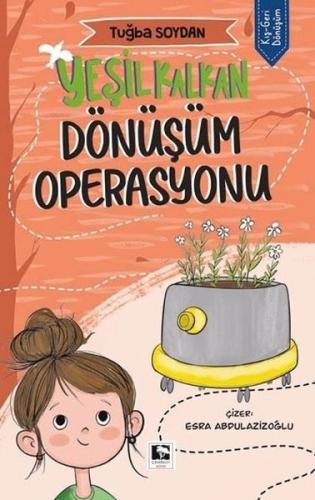 Yeşil Kalkan - Dönüşüm Operasyonu