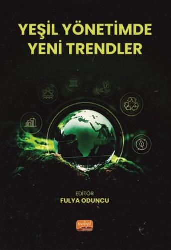 Yeşil Yönetimde Yeni Trendler | Kitap Ambarı