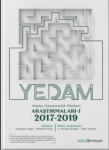Yeşilay Danışmanlık Merkezi Araştırmaları Kitabı 1 - 2017 2019 | Kitap
