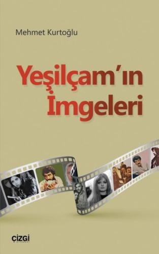 Yeşilçam'ın İmgeleri | Kitap Ambarı