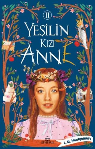 Yeşilin Kızı Anne 2 | Kitap Ambarı