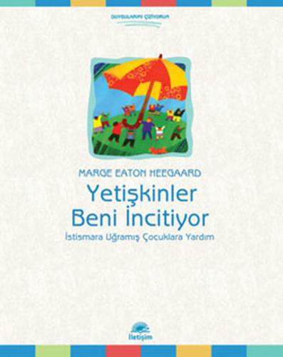 Yetişkinler Beni İncitiyor | Kitap Ambarı