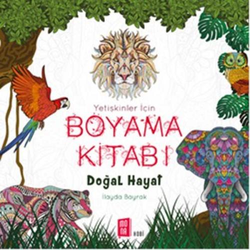 Yetişkinler İçin Boyama Kitabı - Doğal Hayatlar