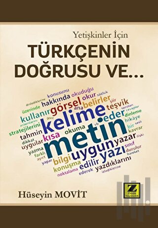 Yetişkinler İçin Türkçenin Doğrusu Ve...