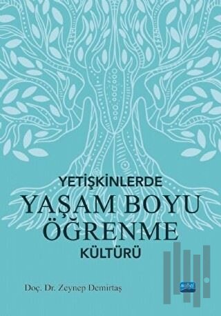 Yetişkinlerde Yaşam Boyu Öğrenme Kültürü