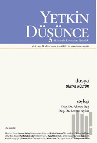 Yetkin Düşünce Dergisi Yıl: 6 Sayı 24 - Ekim, Kasım, Aralık 2023