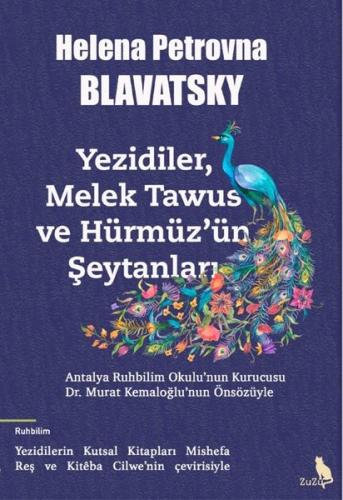 Yezidiler, Melek Tawus ve Hürmüz'ün Şeytanları | Kitap Ambarı