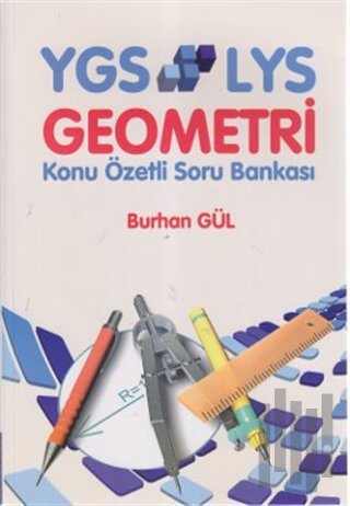 YGS - LYS Geometri Konu Özetli Soru Bankası