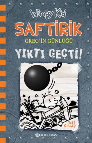 Saftirik Greg'in Günlü 14-Yıktı Geçti! (Ciltli) | Kitap Ambarı