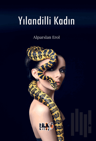 Yılandilli Kadın | Kitap Ambarı