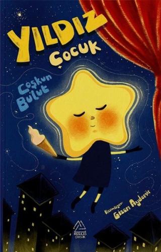 Yıldız Çocuk | Kitap Ambarı