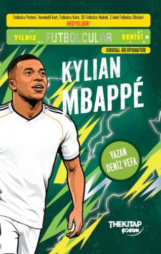 Yıldız Futbolcular Serisi - Kylian Mbappe | Kitap Ambarı