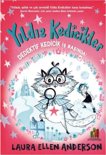 Yıldız Kedicikler: Dedektif Kedicik İş Başında | Kitap Ambarı