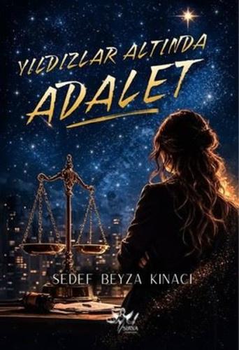 Yıldızlar Altında Adalet | Kitap Ambarı