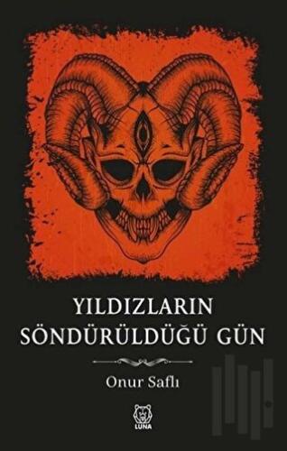 Yıldızların Söndürüldüğü Gün