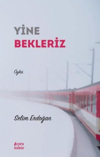 Yine Bekleriz | Kitap Ambarı