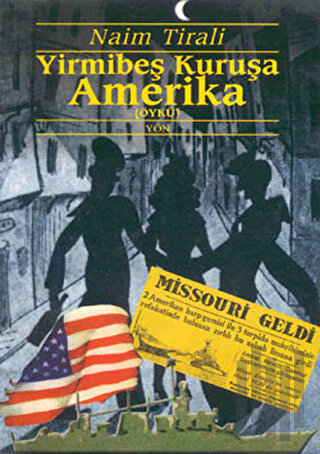 Yirmibeş Kuruşa Amerika | Kitap Ambarı