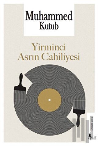 Yirminci Asrın Cahiliyesi