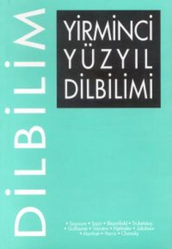 Yirminci Yüzyıl Dilbilimi | Kitap Ambarı