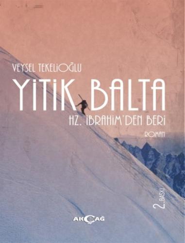 Yitik Balta | Kitap Ambarı
