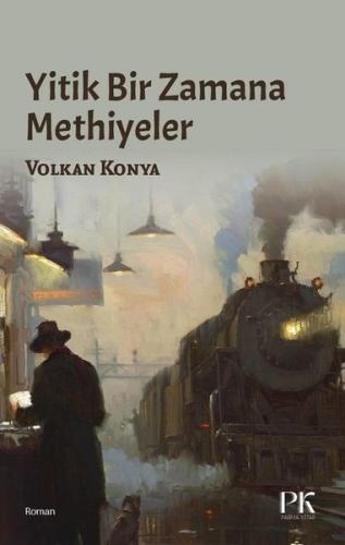 Yitik Bir Zamana Methiyeler | Kitap Ambarı