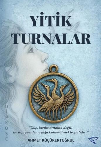Yitik Turnalar | Kitap Ambarı