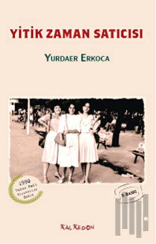 Yitik Zaman Satıcısı