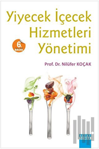 Yiyecek İçecek Hizmetleri Yönetimi