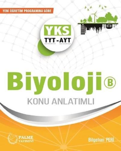 YKS-TYT-AYT Biyoloji B Konu Anlatımlı