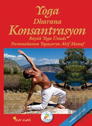 Yoga Dharana Konsantrasyon | Kitap Ambarı