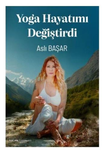 Yoga Hayatımı Değiştir