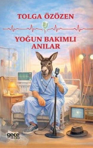 Yoğun Bakımlı Anılar