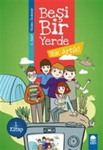Yok Artık - Beşi Bir Yerde 1. Kitap (4. Sınıf) | Kitap Ambarı
